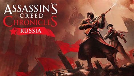 Assassin’s Creed Chronicles: Russia